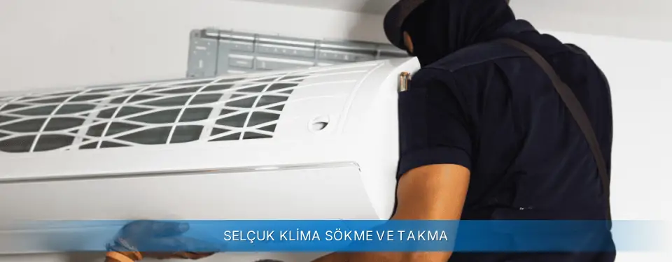 Selçuk İlçemi Alarko Carrier Klima Sökme ve Takma